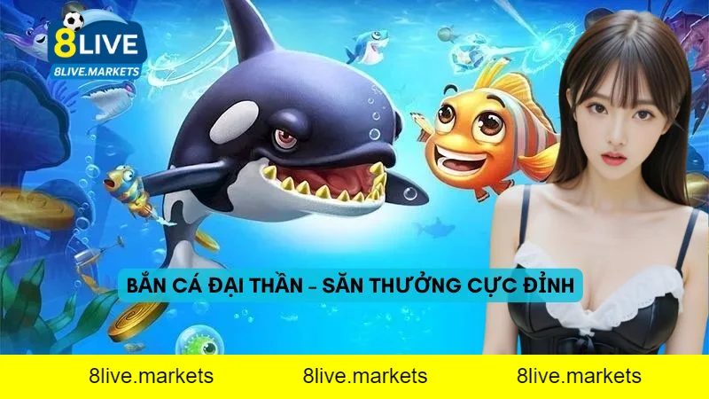 Giới thiệu tổng quan về game bắn cá Đại Thần