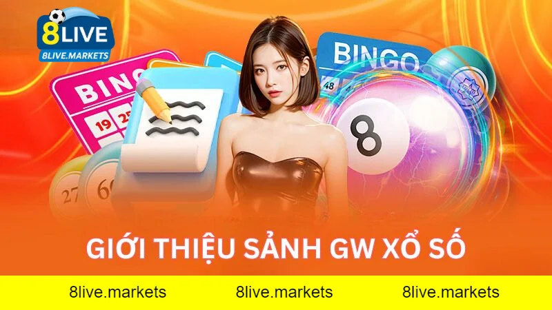 GW xổ số là gì và vì sao đang thu hút người chơi?