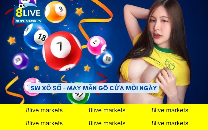 SW xổ số là gì? Tổng quan về nền tảng đang được ưa chuộng